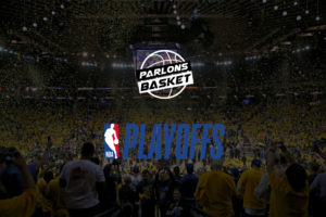 NBA – Le dispositif de Parlons Basket pour les playoffs !