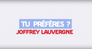EDF – Vidéo : « Tu préfères » avec Joffrey Lauvergne