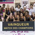 Open LFB – Bourges remporte le Match des Champions