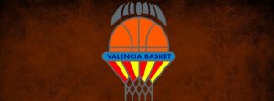 Euroleague – Revue d’effectif #15 : Valence Basket