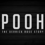 NBA – « Pooh » : le nouveau documentaire sur Derrick Rose