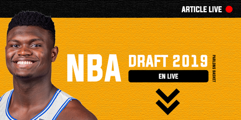 Draft NBA 2019 Toutes les infos en temps réel