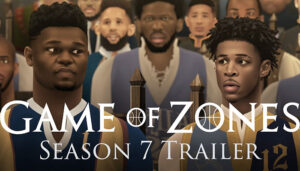 NBA – Game of Zones dévoile le trailer épique de sa dernière saison !