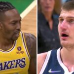 NBA – En roue libre, Dwight Howard en rajoute une sale couche sur Nikola Jokic !